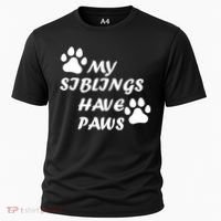 My Siblings Have Paws Cooling Performance Crew T-Shirt thumb 0