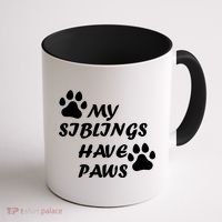 My Siblings Have Paws Coffee Mug thumb 1