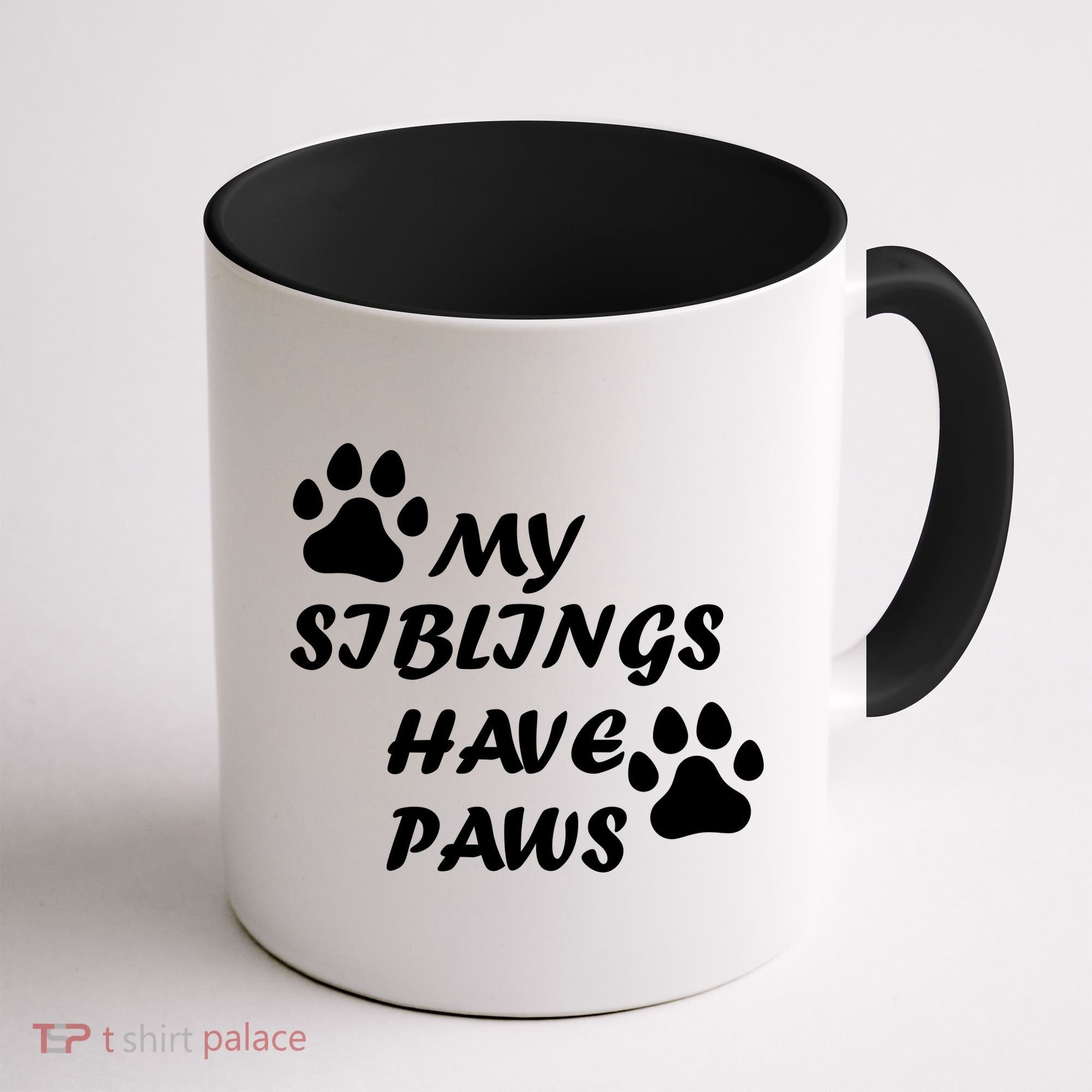 My Siblings Have Paws Coffee Mug
