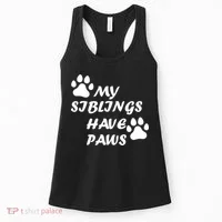 My Siblings Have Paws Women's Tank Top thumb 0