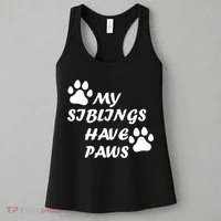 My Siblings Have Paws Women's Tank Top thumb 3