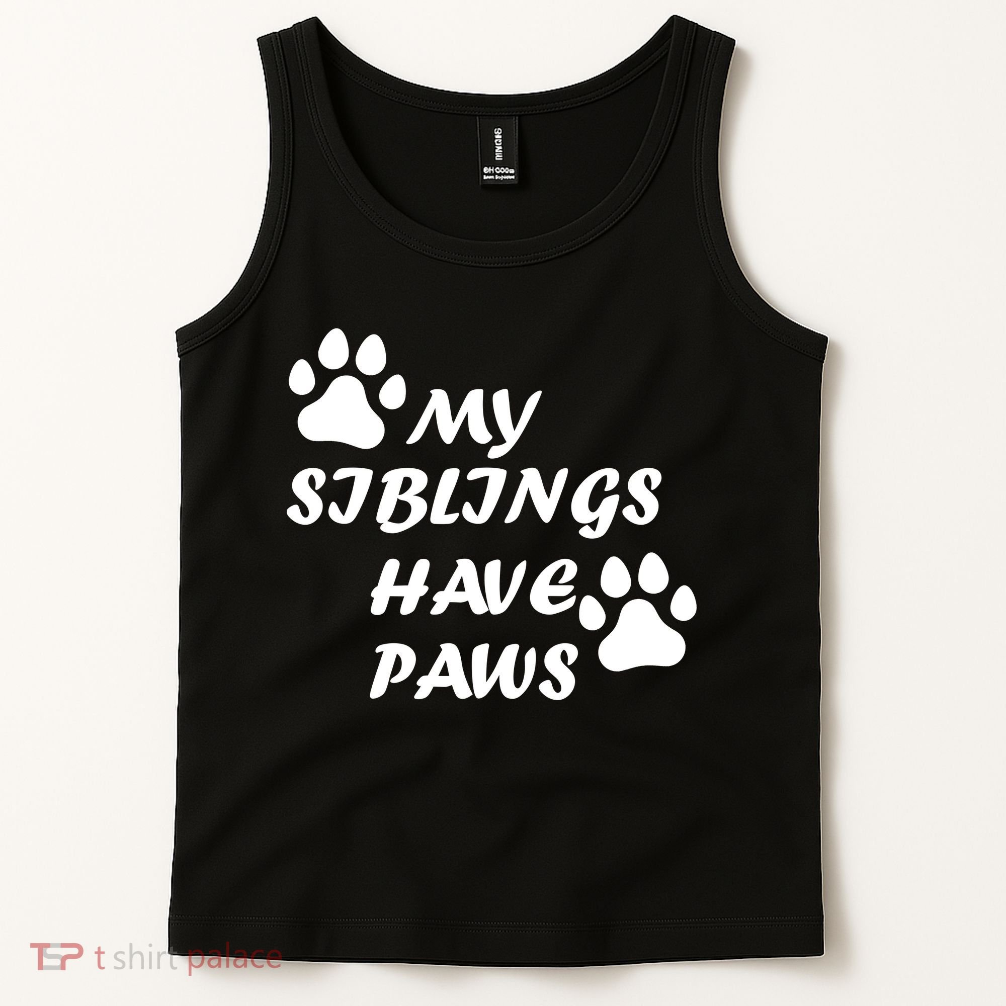 My Siblings Have Paws Tank Top