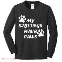 My Siblings Have Paws Kids Long Sleeve Shirt thumb 0