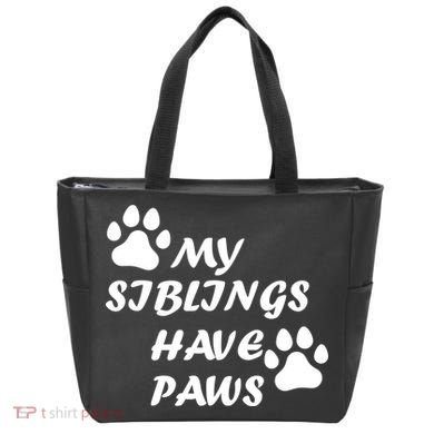 My Siblings Have Paws Tote Bag