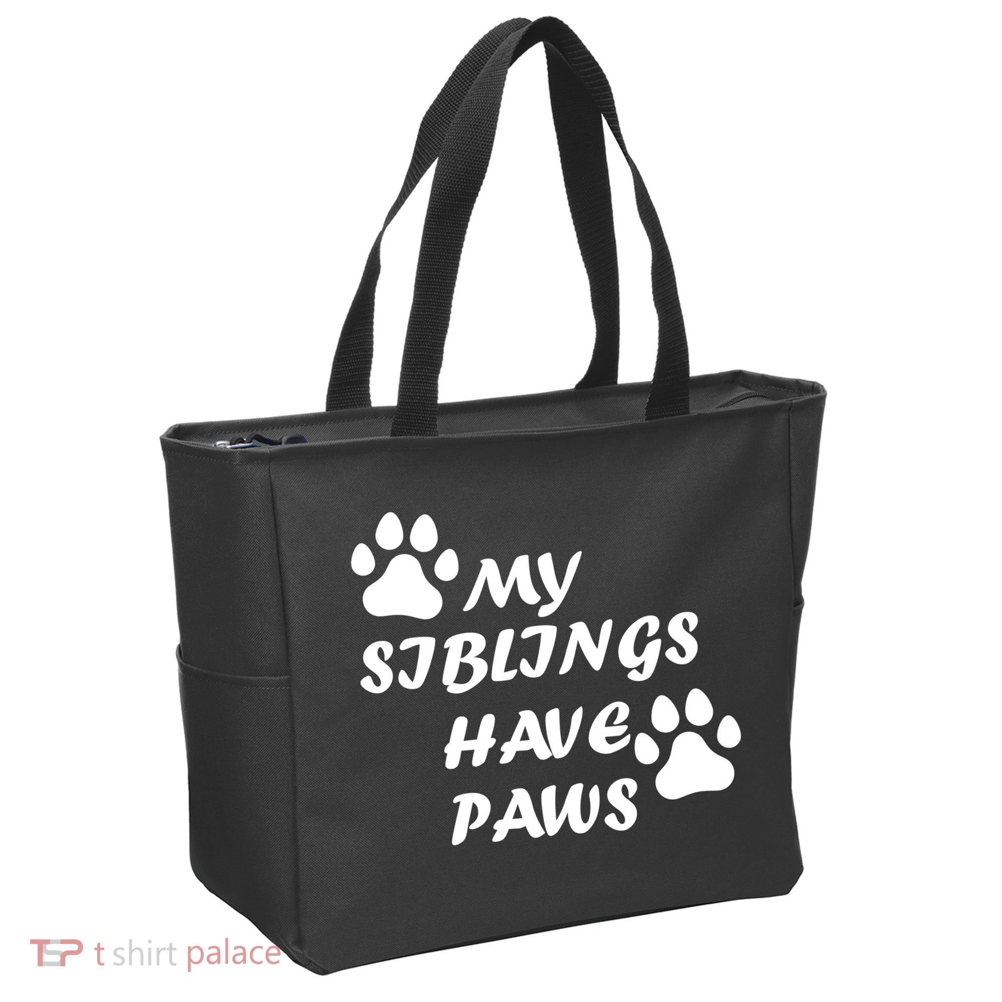 My Siblings Have Paws Tote Bag