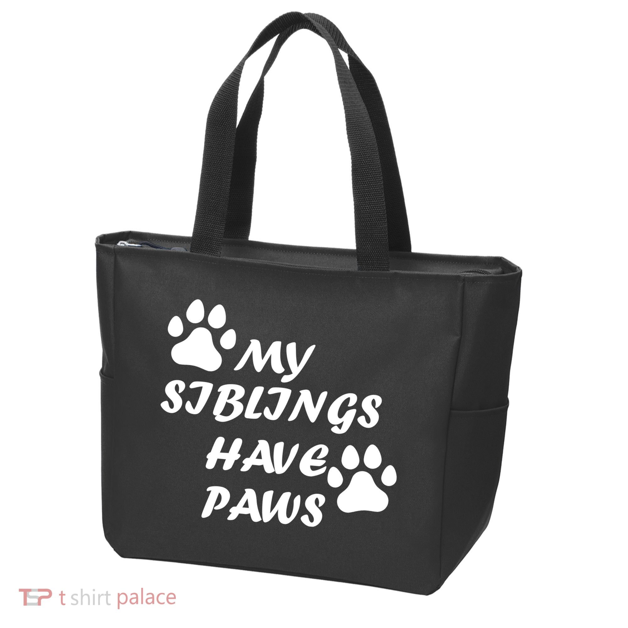 My Siblings Have Paws Tote Bag