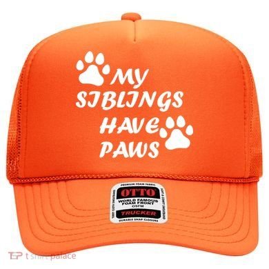 My Siblings Have Paws Hat