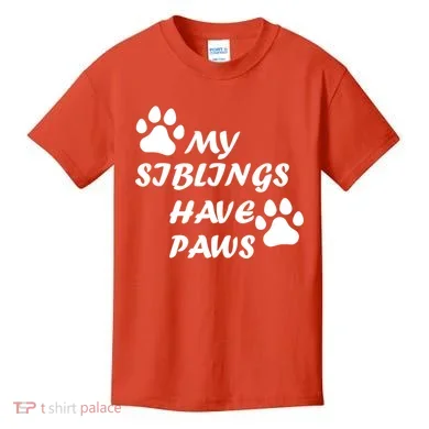 My Siblings Have Paws Kids T-Shirt