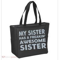 My Sister Has A Freakin Awesome Sister Tote Bag thumb 2