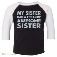 My Sister Has A Freakin Awesome Sister Toddler Fine Jersey T-Shirt thumb 0