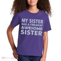 My Sister Has A Freakin Awesome Sister Kids T-Shirt thumb 2