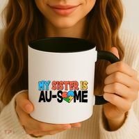 My Sister Is AU-SOME Autism Awareness Coffee Mug thumb 3