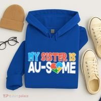 My Sister Is AU-SOME Autism Awareness Hoodie thumb 4