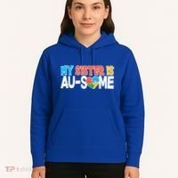 My Sister Is AU-SOME Autism Awareness Hoodie thumb 5