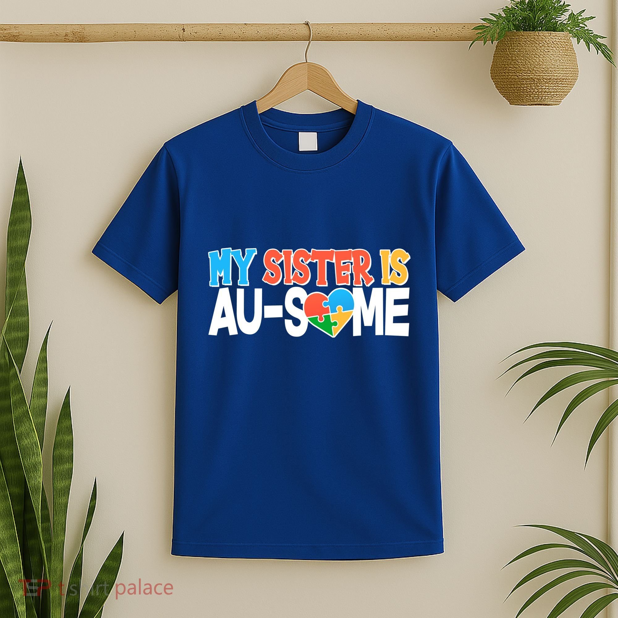 My Sister Is AU-SOME Autism Awareness T-Shirt