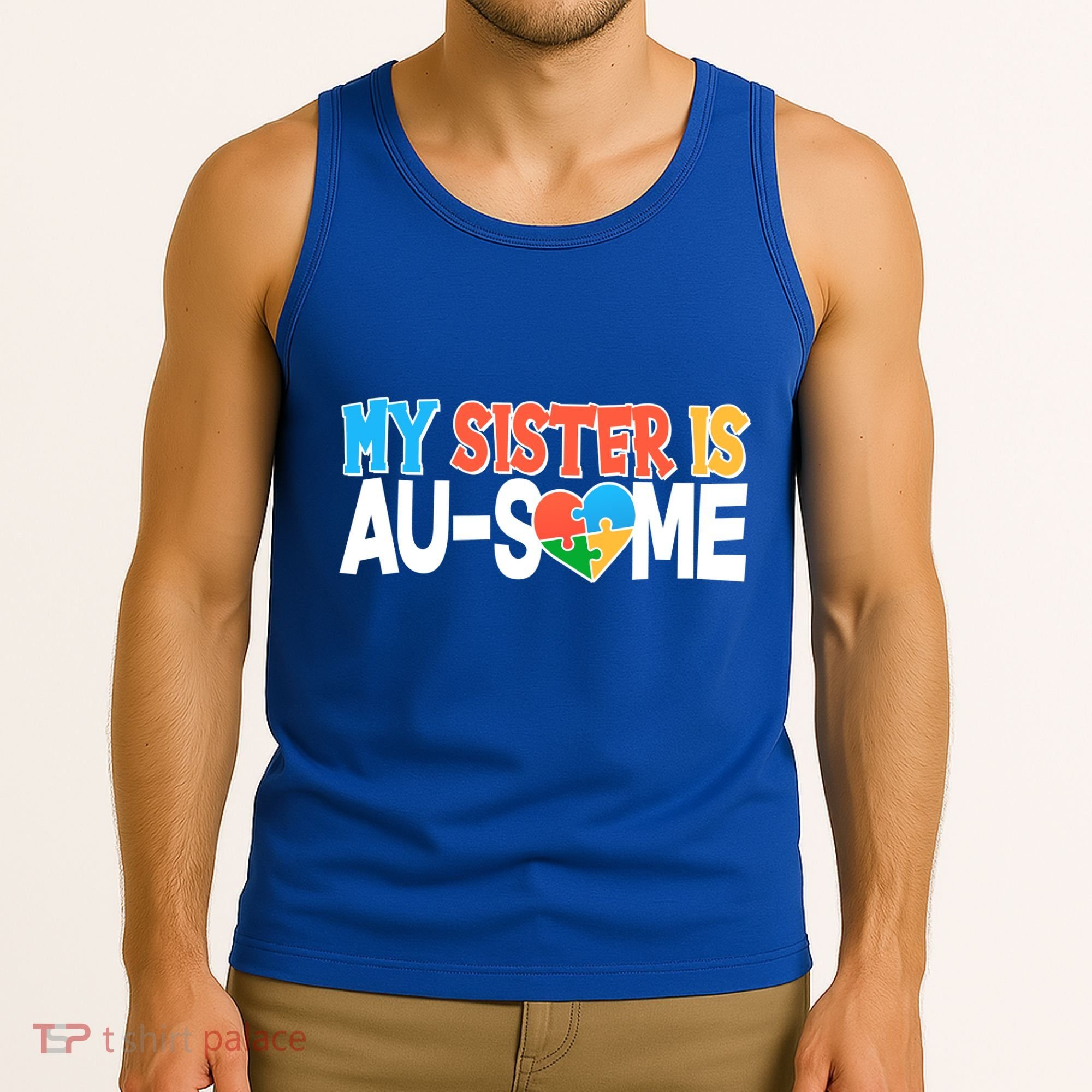 My Sister Is AU-SOME Autism Awareness Tank Top