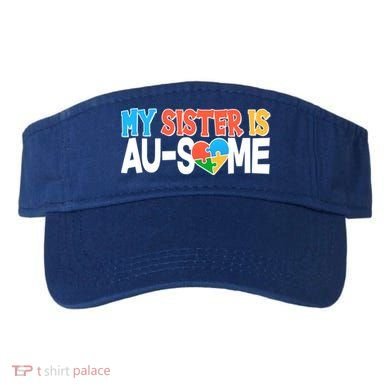 My Sister Is AU-SOME Autism Awareness Visor