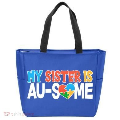 My Sister Is AU-SOME Autism Awareness Tote Bag