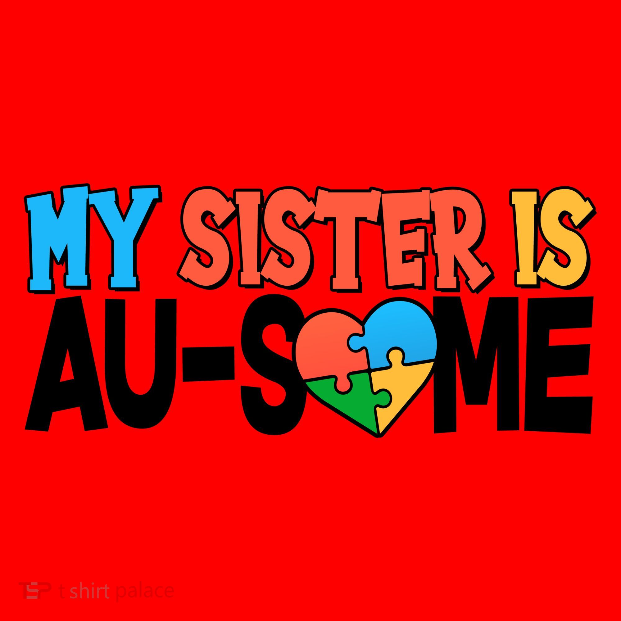 My Sister Is AU-SOME Autism Awareness Santa Hat