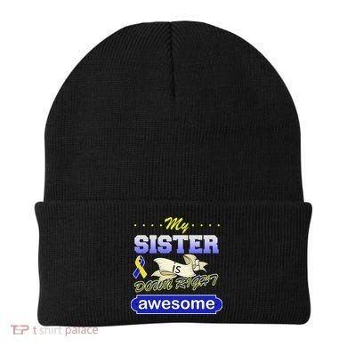 My Sister Is Down Right Awesome Beanie