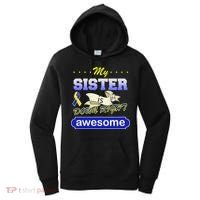 My Sister Is Down Right Awesome Women's Hoodie thumb 0