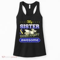 My Sister Is Down Right Awesome Women's Tank Top thumb 0