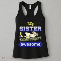 My Sister Is Down Right Awesome Women's Tank Top thumb 3