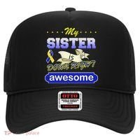 My Sister Is Down Right Awesome Hat thumb 0