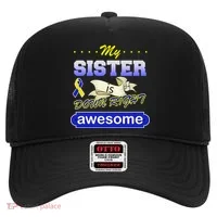 My Sister Is Down Right Awesome Hat thumb 0