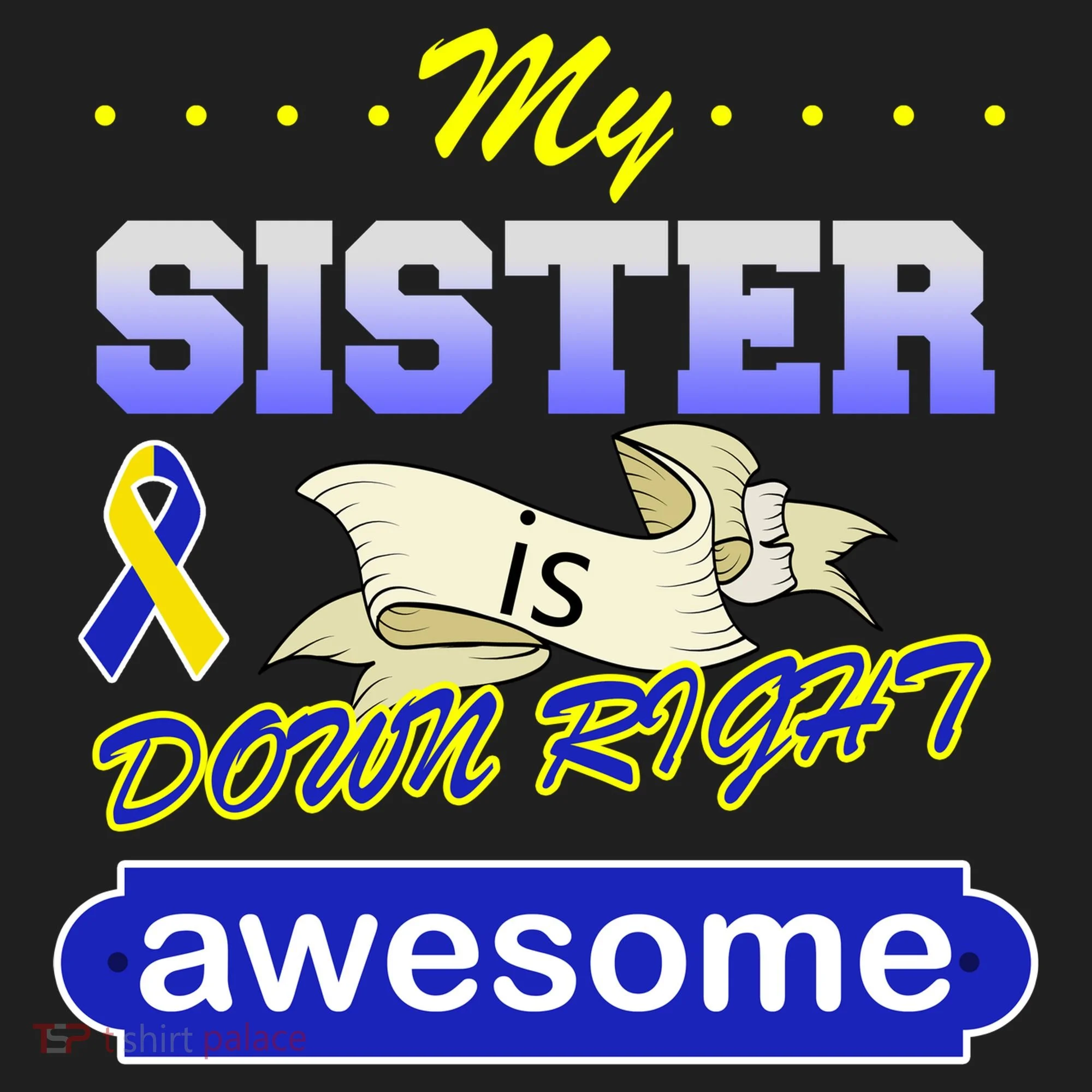 My Sister Is Down Right Awesome Hat