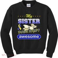 My Sister Is Down Right Awesome Kids Sweatshirt thumb 0