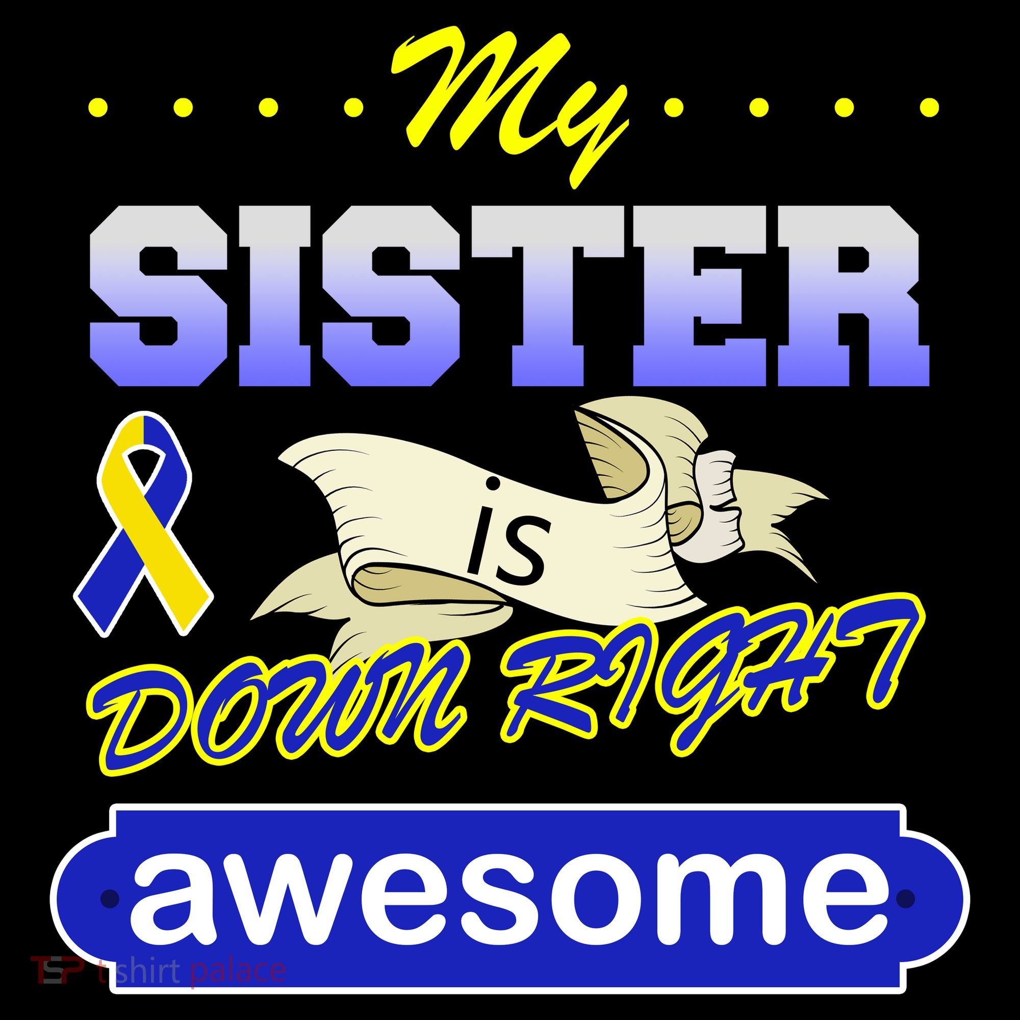 My Sister Is Down Right Awesome Kids Long Sleeve Shirt