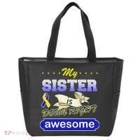 My Sister Is Down Right Awesome Tote Bag thumb 0