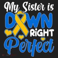 My Sister Is Down Right Perfect Down Syndrome Day Awareness Beanie thumb 2