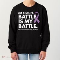 My Sisters Battle Is My Battle Lupus Women's Sweatshirt thumb 0
