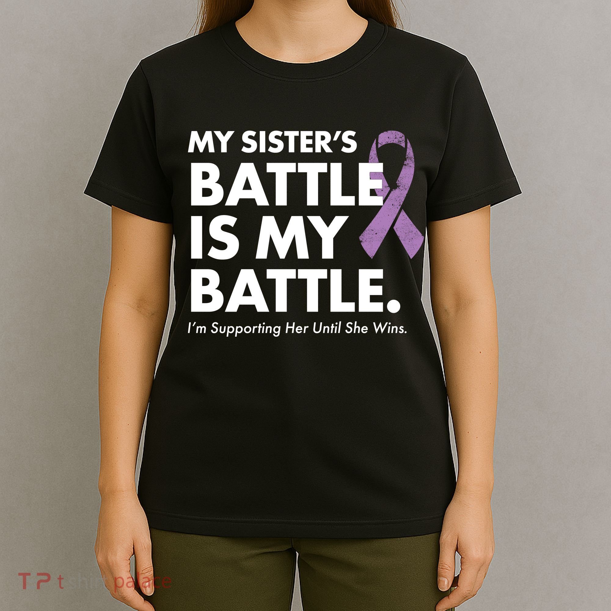 My Sisters Battle Is My Battle Lupus T-Shirt