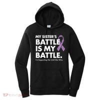 My Sisters Battle Is My Battle Lupus Women's Hoodie thumb 0