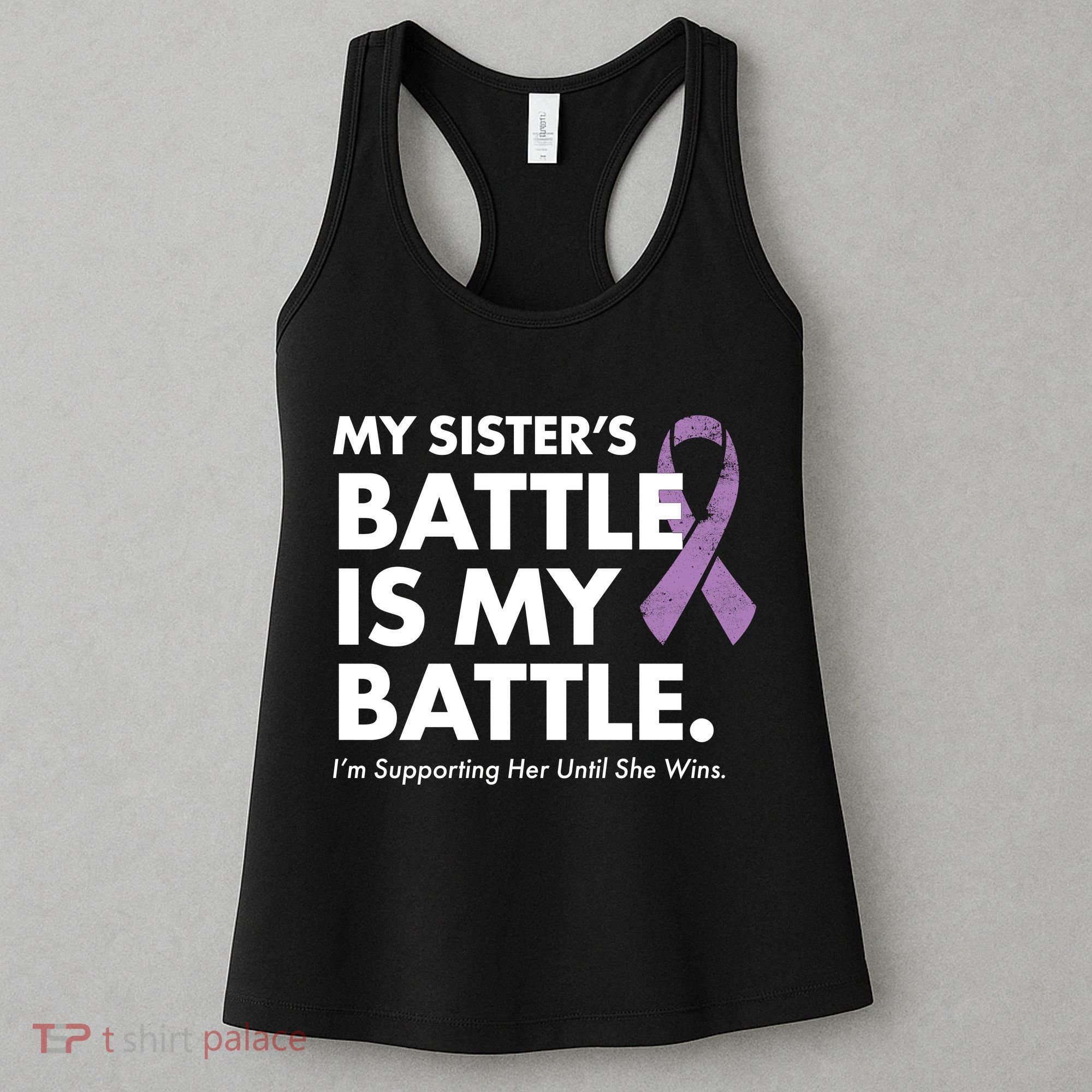 My Sisters Battle Is My Battle Lupus Women's Tank Top