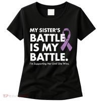 My Sisters Battle Is My Battle Lupus Women's T-Shirt thumb 0