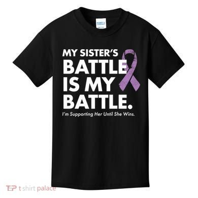 My Sisters Battle Is My Battle Lupus Kids T-Shirt