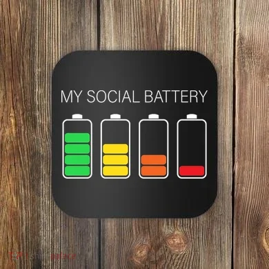 My Social Battery Coaster