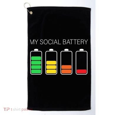 My Social Battery Golf Towel