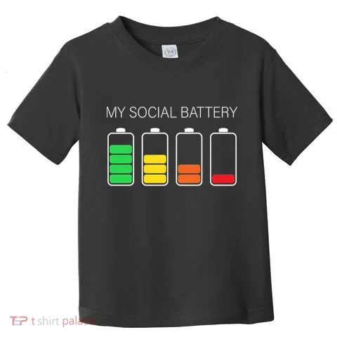 My Social Battery Toddler T-Shirt in the selected color