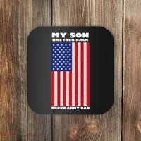 My Son Has Your Back Proud Army Dad Coaster thumb 0