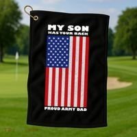 My Son Has Your Back Proud Army Dad Golf Towel thumb 1