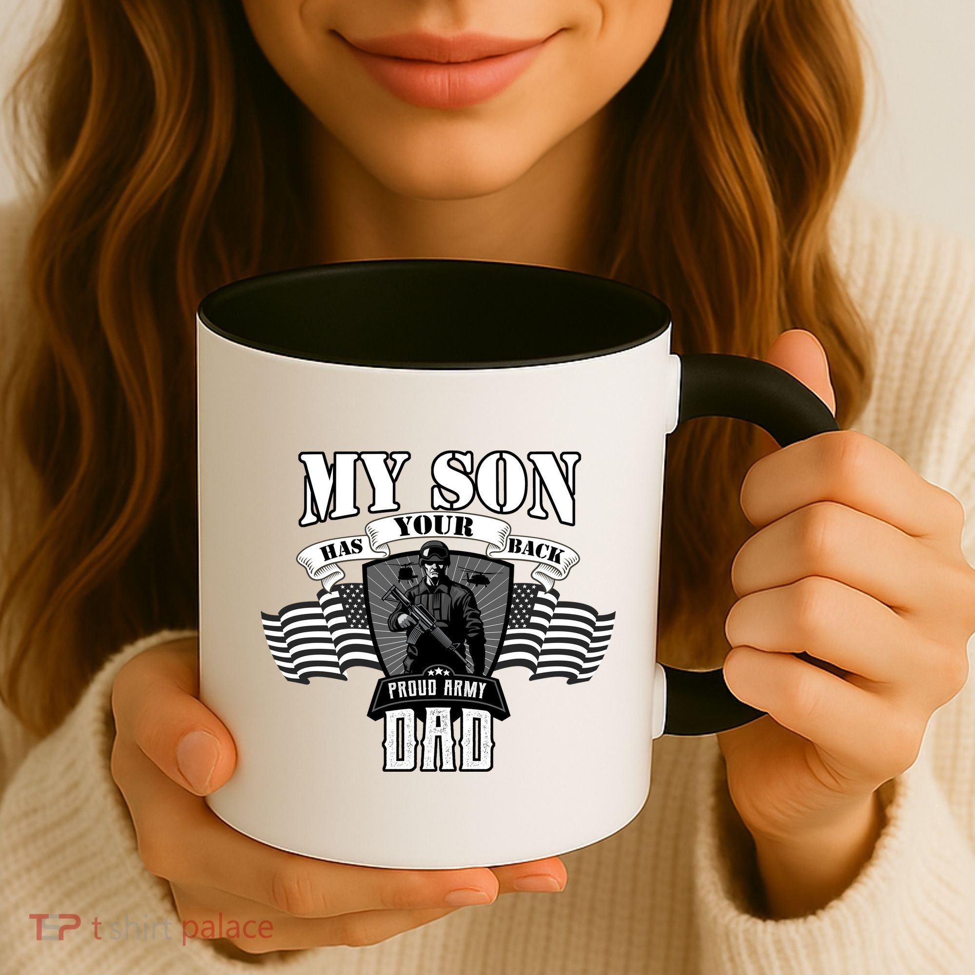 My Son Has Your Back Proud Army Dad USA Coffee Mug