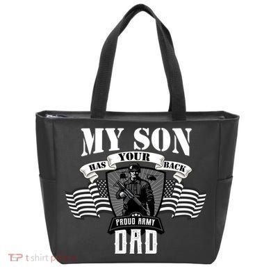 My Son Has Your Back Proud Army Dad USA Tote Bag
