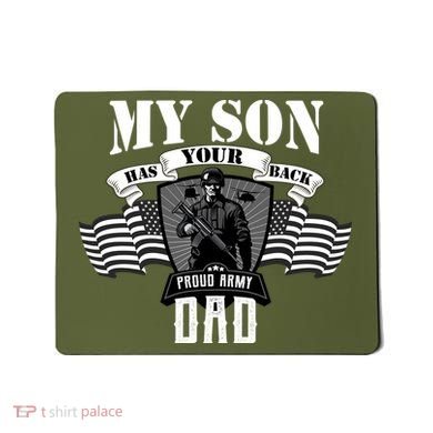 My Son Has Your Back Proud Army Dad USA Mousepad