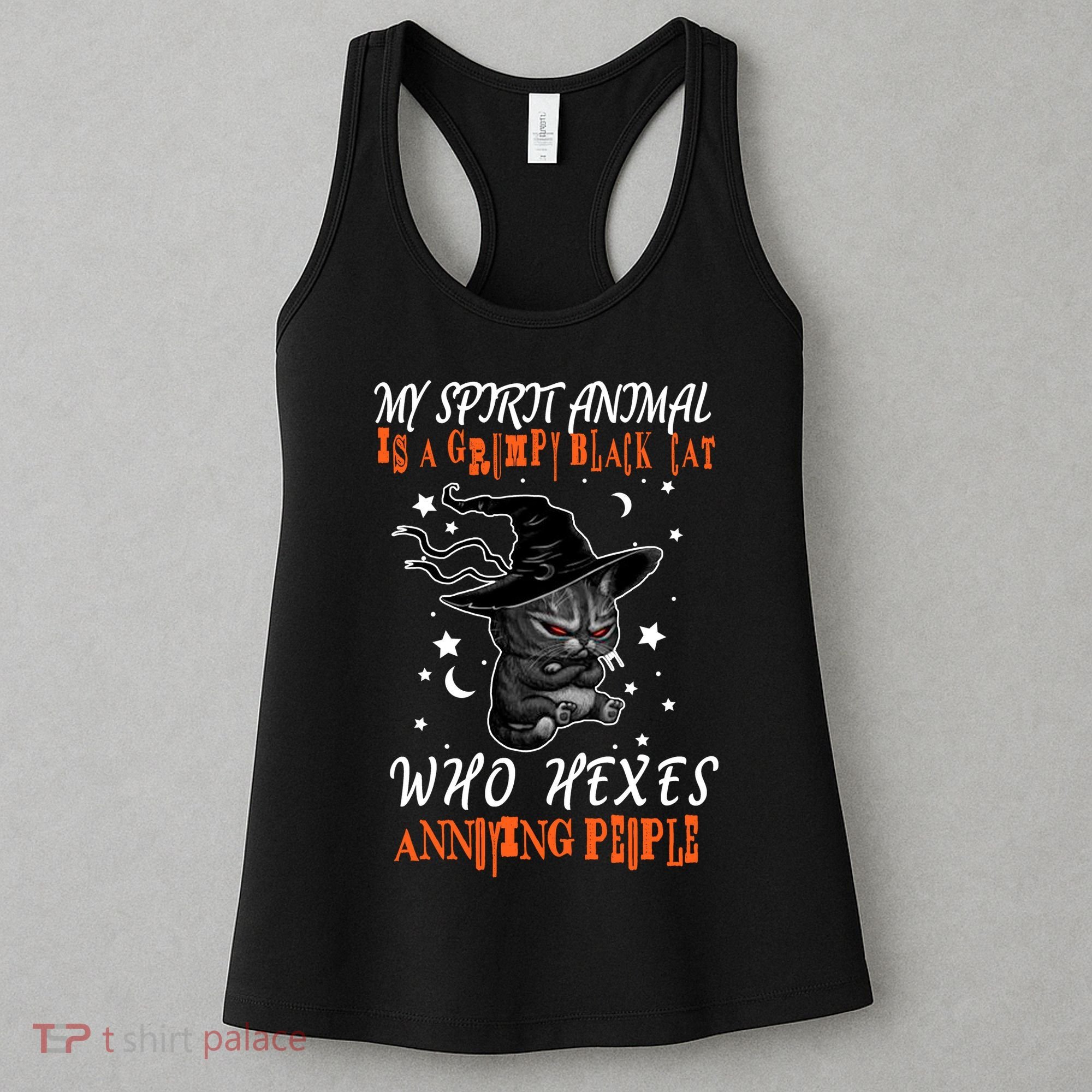 My Spirit Animal Is A Grumpy Black Cat That Hexes Annoying People Women's Tank Top