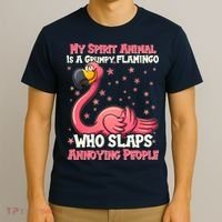 My Spirit Animal Is A Grumpy Flamingo T-Shirt thumb 3